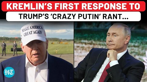 🚨 Kremlin Responds to Trump's 'Crazy' Putin Comment Amid Escalating Ukraine Conflict