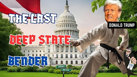 The Last Deep State Bender – Life in America After Donald Trump