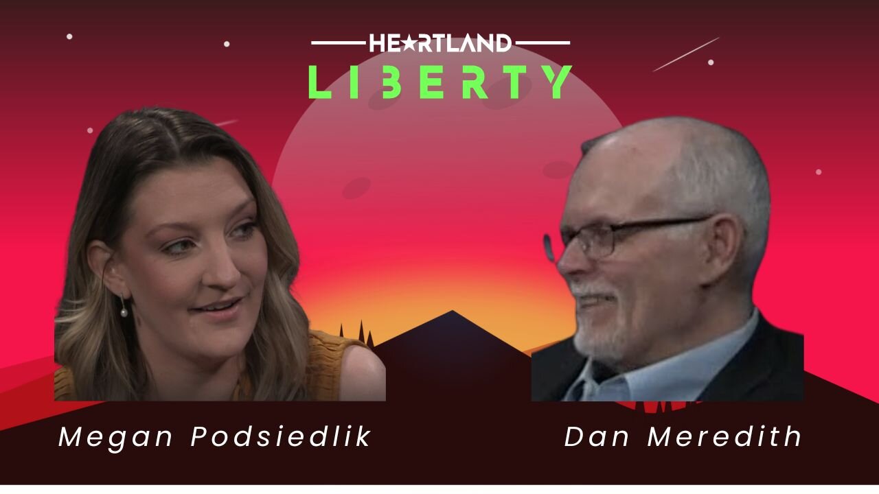 04-09-25 Heartland Liberty LIVE Wednesday 7-8pm l Megan Podsiedlik