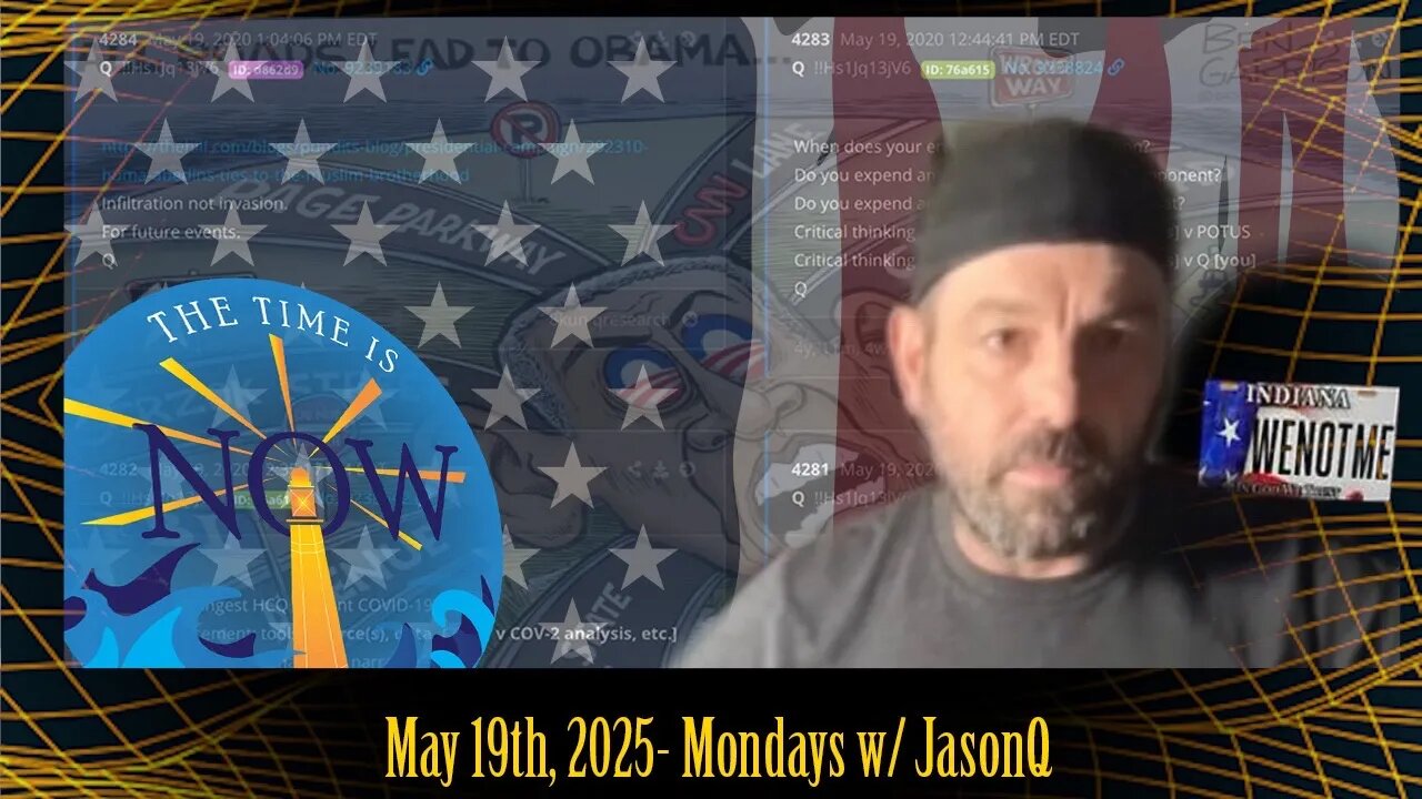 Monday with JasonQ - May 19th 2025