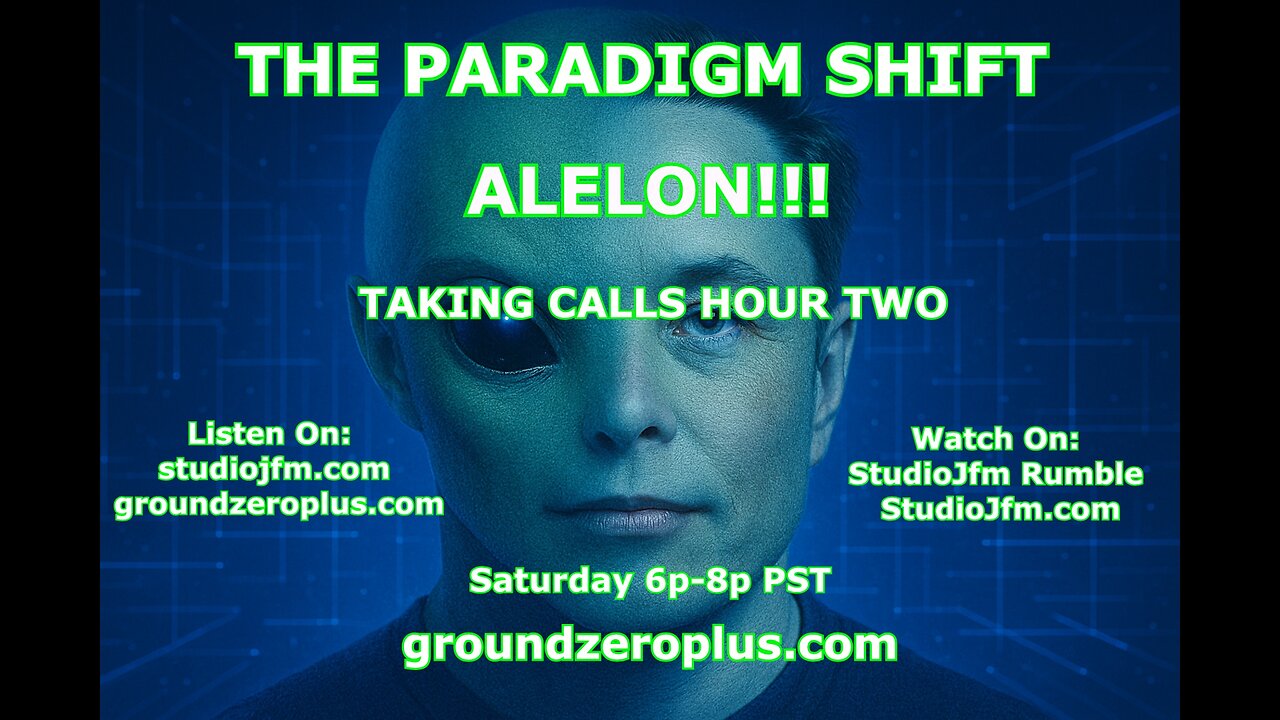 THE PARADIGM SHIFT - 8-30-2025 ALELON!!! 7PM MST