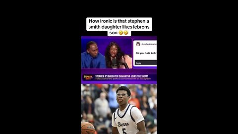 Stephen a smith daughter says she had a crush on bryce james.