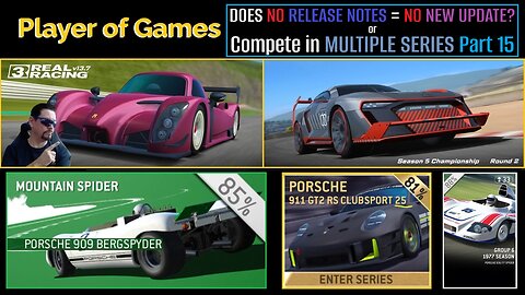 DOES NO RELEASE NOTES = NO NEW UPDATE? or Compete in MULTIPLE SERIES Part 15