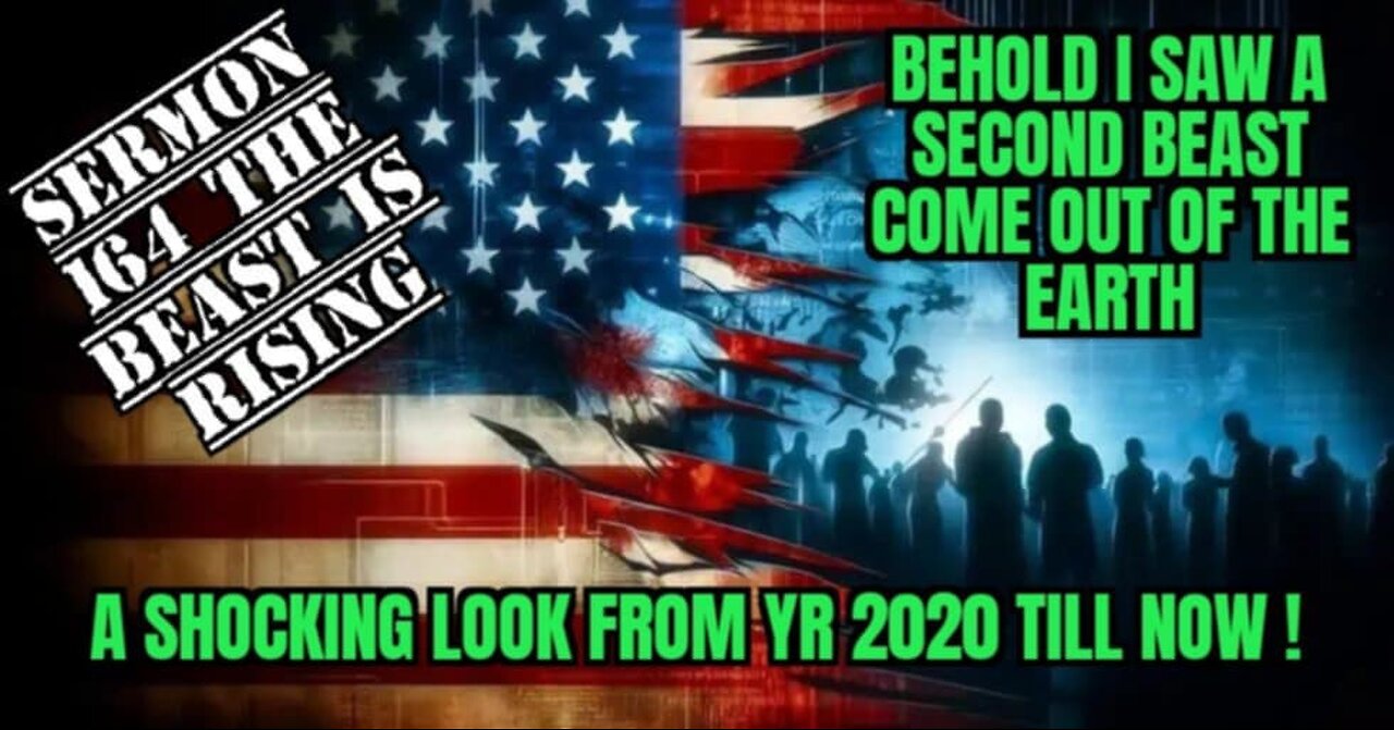 SERMON 164 THE BEAST IS RISING