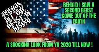 SERMON 164 THE BEAST IS RISING