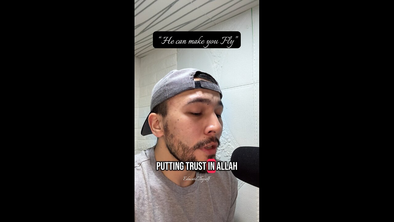 “Putting trust in Allah”