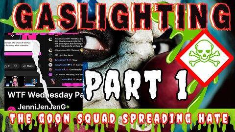 The Toxicity of Jenni JenJen, Hondo, Viny Gee and the Goon Squad-Part 1