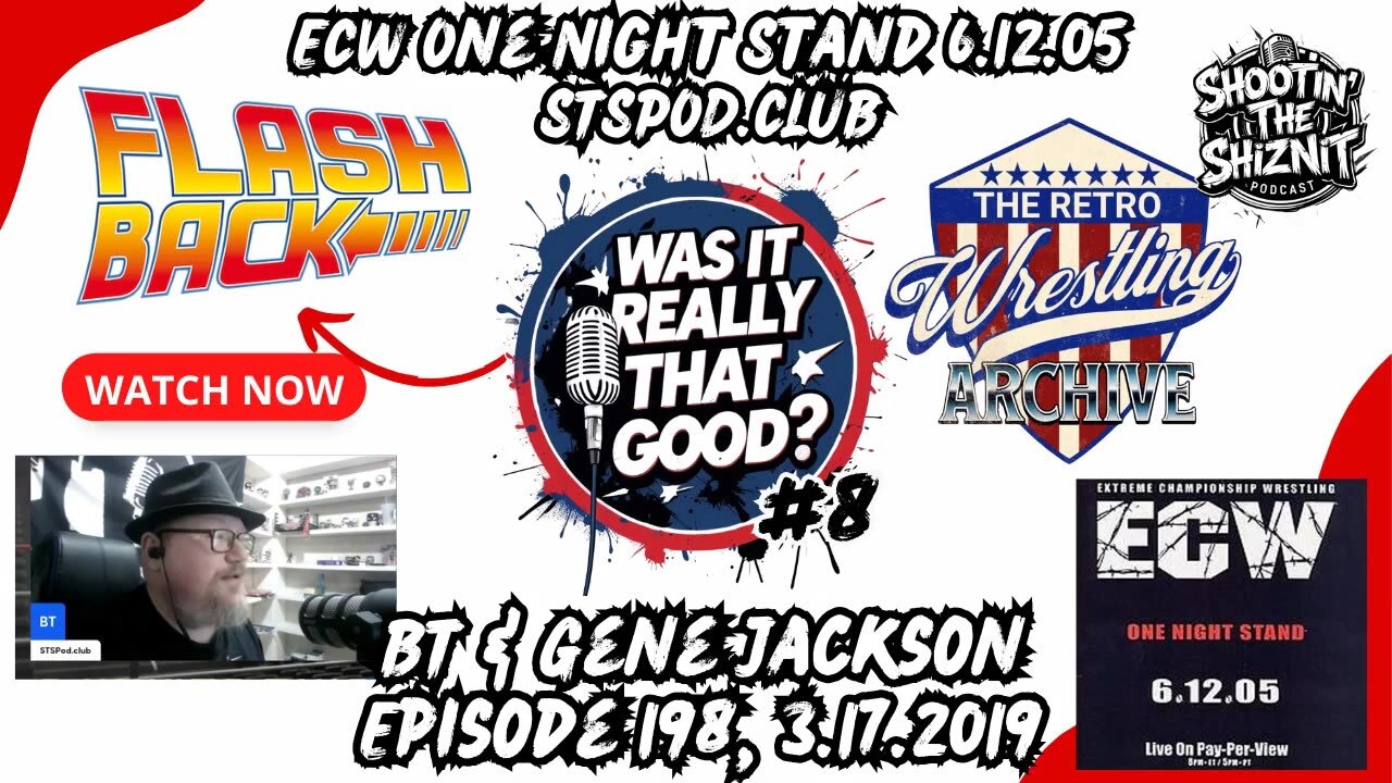 LIVE! FLASHBACK FRIDAY “Was It Really THAT Good_” E9, Episode 198