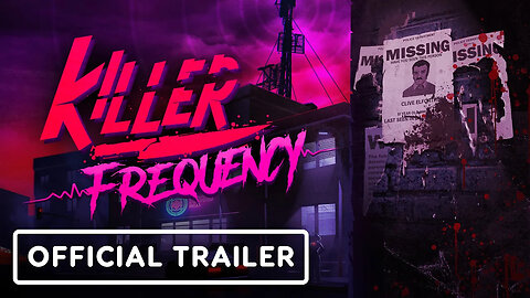 Killer Frequency - Official Gameplay Trailer _ IGN Fan Fest 2023