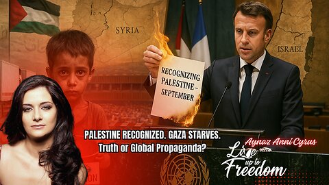 💥Macron’s Palestine Play, Starving Gaza & Global Deception💥