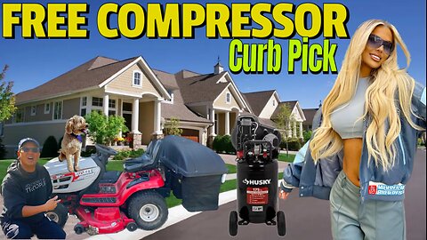 Boba found a Free Husky 30 gallon 155psi Air compressor on our neighborhood walk!