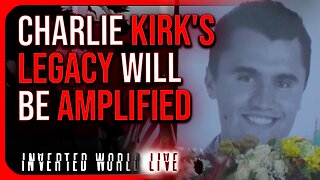 Charlie Kirk's Legacy Will Be Amplified