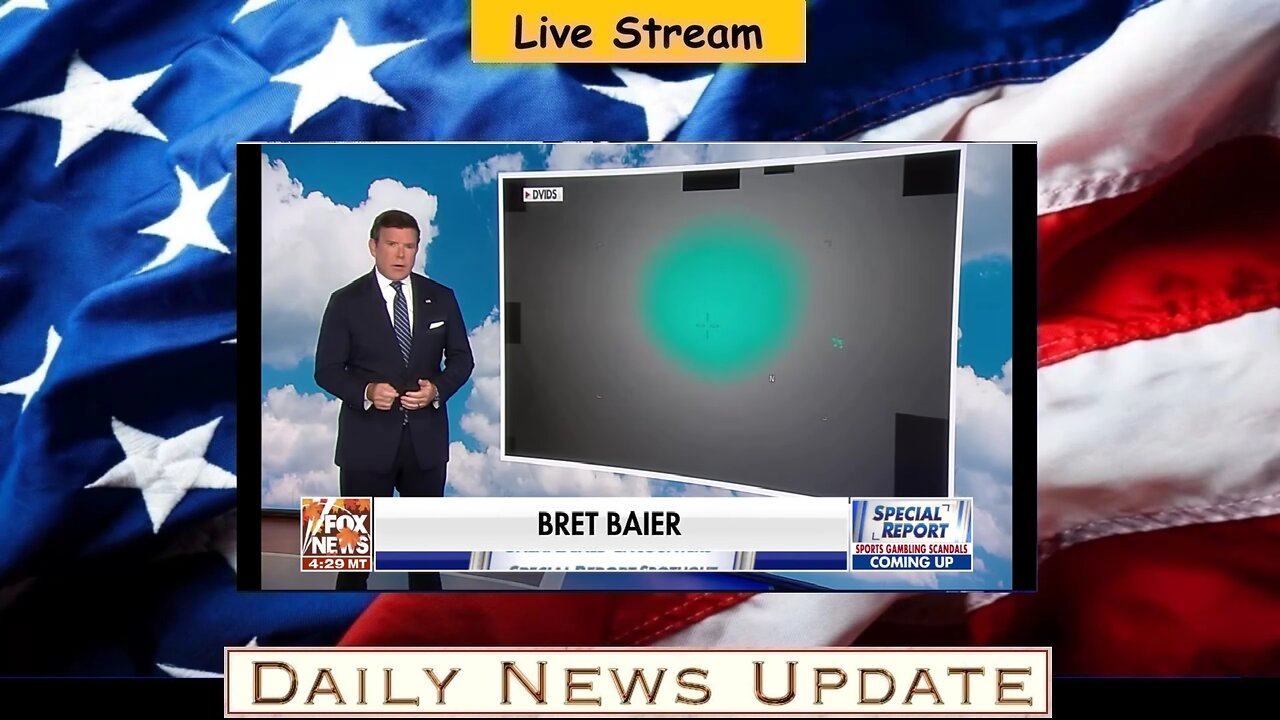 545b: Fox News - Eyes on the skies: Bret Baier takes a deeper look at unexplained encounters