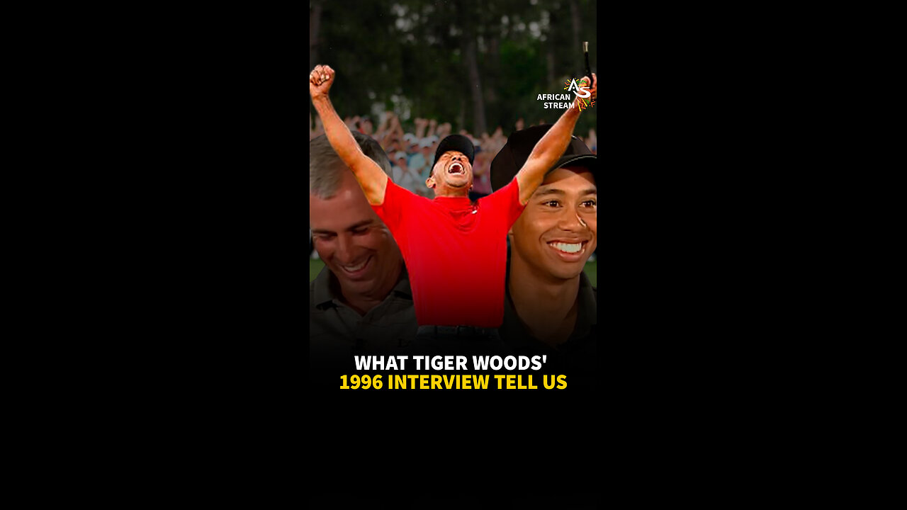 WHAT TIGER WOODS' 1996 INTERVIEW TELL US