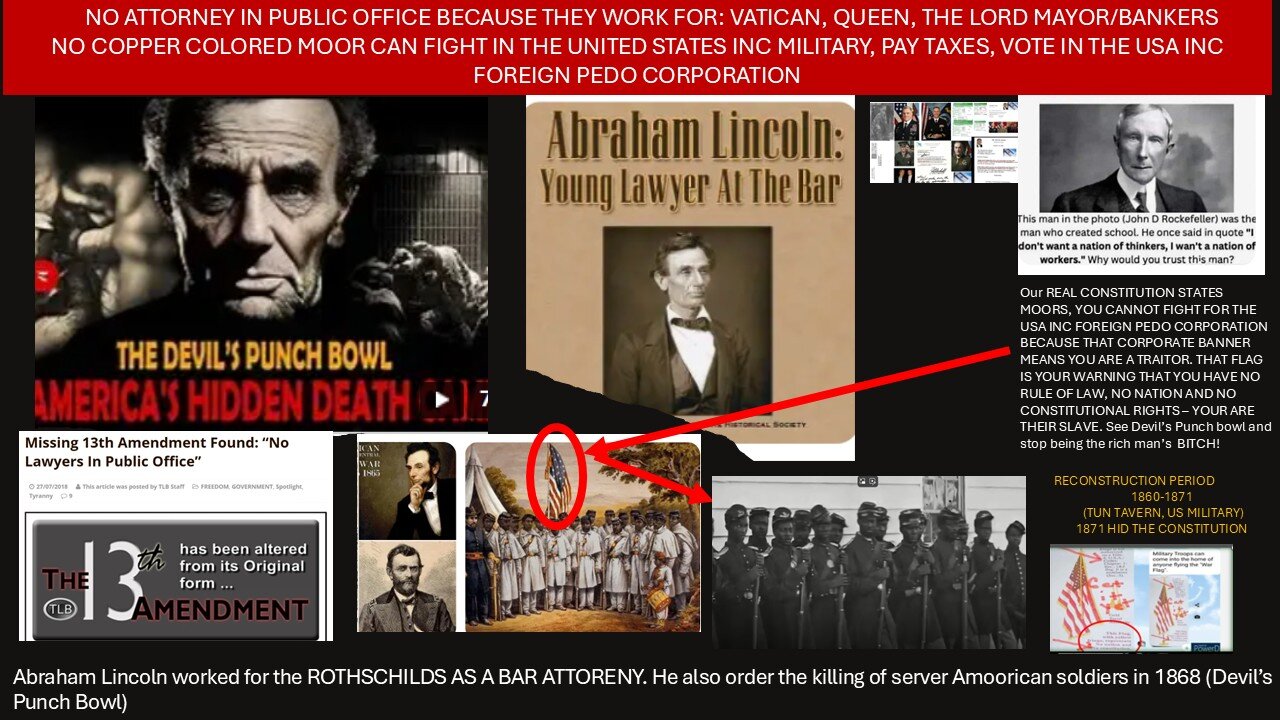 YES, THE UNITED STATES ARMY IS HIDING THE 13TH AMENDMENT THAT STATES NO BAR ATTORNEYS CAN SERVE WHY?