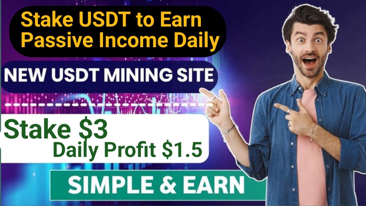 New Best High Profitable Long Term USDT Mining Platform | Stake USDT To Earn Passive Income