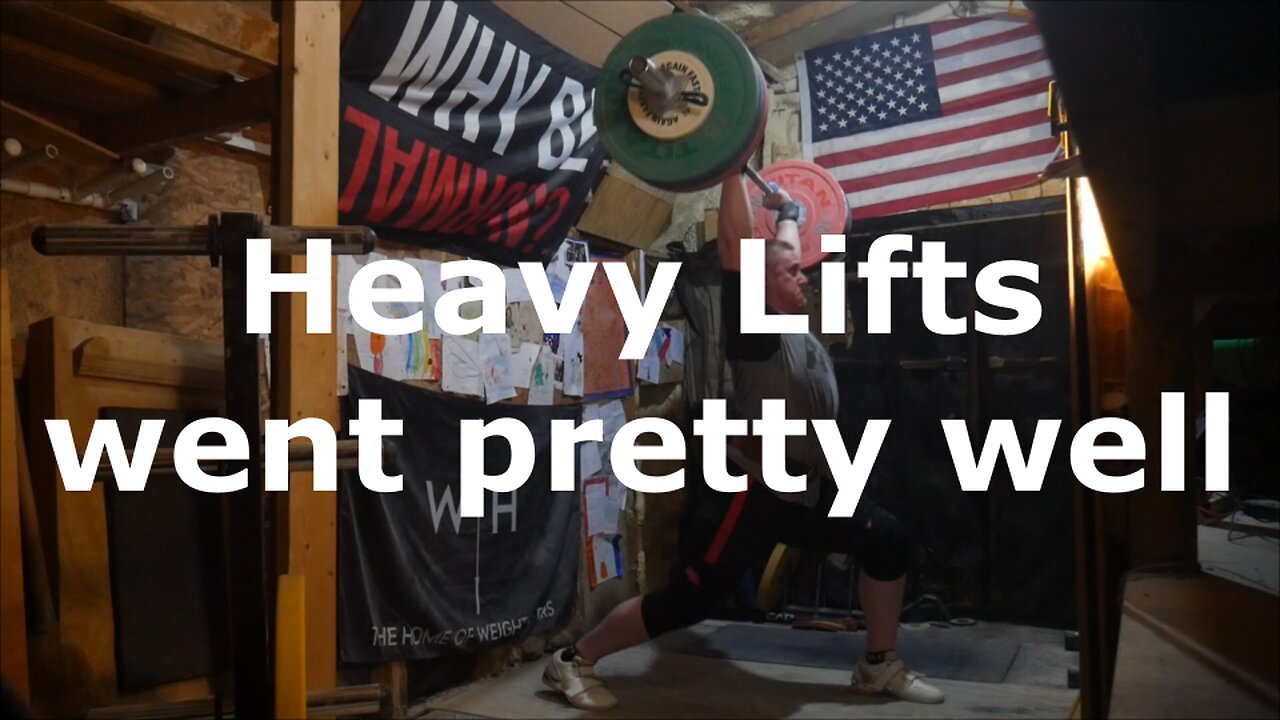 Training - Heavy Lifts went pretty well
