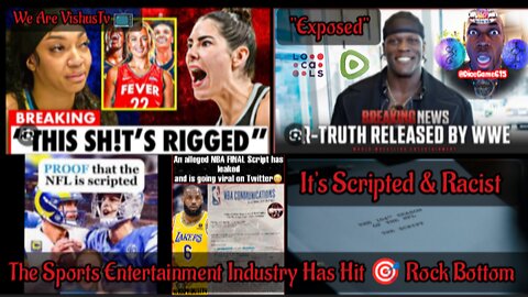 "It's Scripted & Racist" The Sports Entertainment Industry Hit 🎯 Rock Bottom. #VishusTv 📺