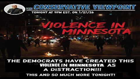LIVE TONIGHT AT 9PM EST. THE DEMOCRATS HAVE CAUSED THE VIOLENCE IN MINNESOTA AS A DISTRACTION!!