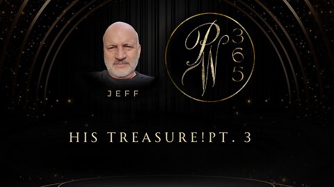 His Treasure! Pt. 3