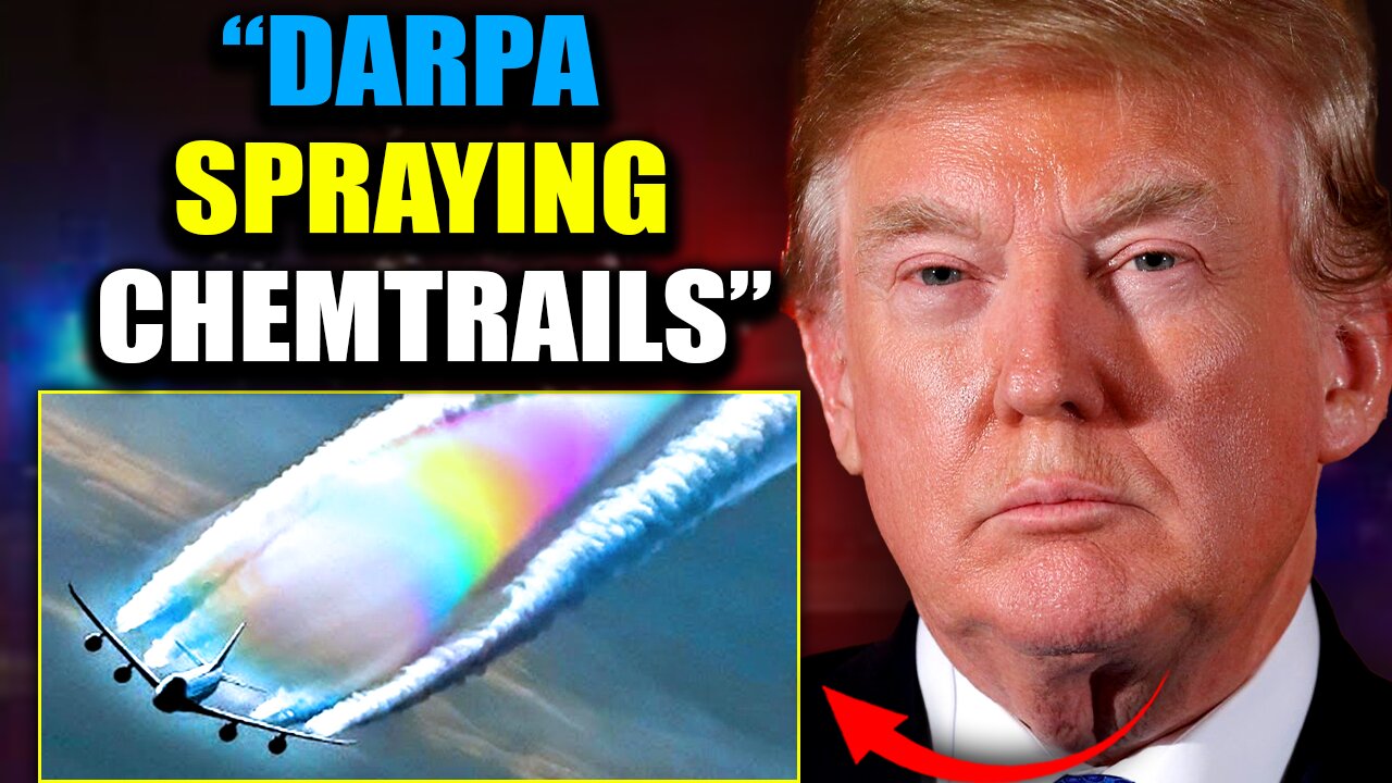 Trump's Chemtrails Task Force Exposes DARPA Plot to Murder 170 Million Americans