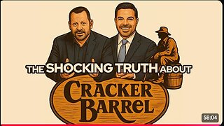 The Shocking Truth About Cracker Barrel • Fire Power!