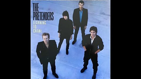 The Pretenders - Learning to Crawl (1984) [Full Album] Vinyl Rip