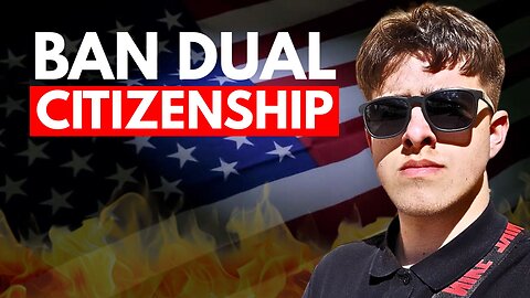 New Law BANS Dual Citizenship For Americans?