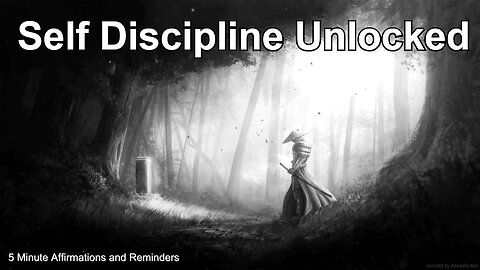 5 Minute Affirmations for Self Discipline