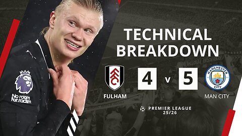 Haaland Breaks Premier League Record in 9-Goal Thriller! | Fulham 4-5 Manchester City