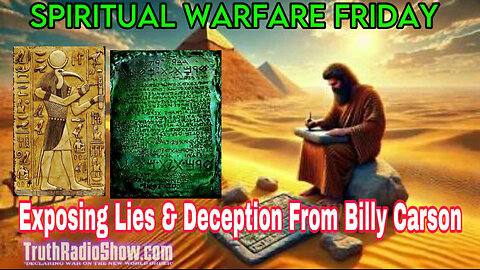 Exposing Lies & Deception From Billy Carson - Spiritual Warfare Friday