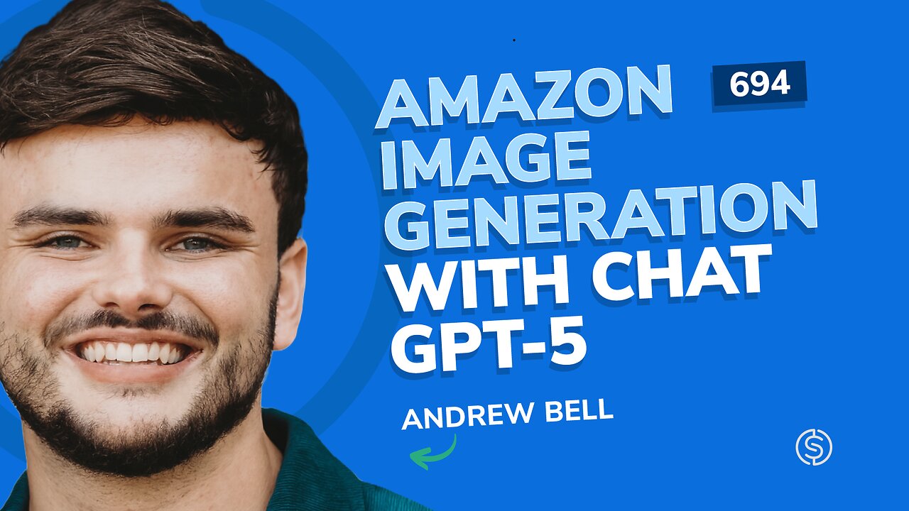 Amazon Image Generation with Chat GPT-5 | SSP #694
