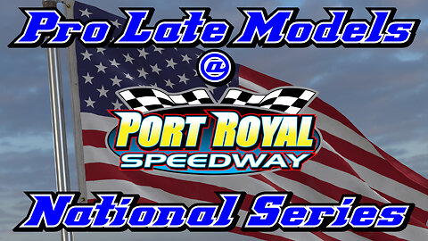Pro Late Models at Port Royal