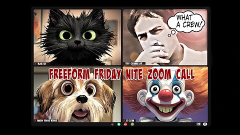X VIII MMXXV - Freeform Friday Nite Zoom