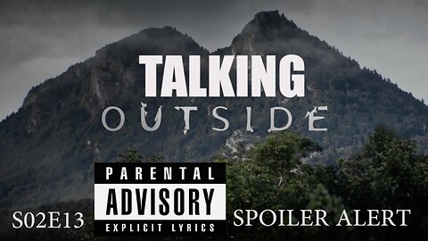 Talking Outside S02E13
