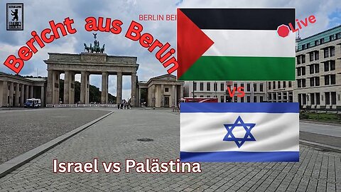 🛑live: Demo für Frieden in Palästina vs Pro-Israel Demo; Berlin#140625