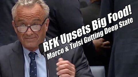 RFK Upsets Big Food. Marco & Tulsi Gutting Deep State. WordNWorship. B2T Show, May 14, 2025