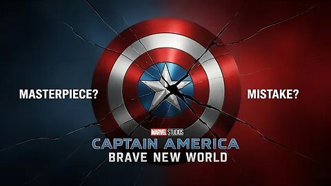 CAPTAIN AMERICA: BRAVE NEW WORLD - A MARVEL Masterpiece... or MCU MISTAKE? | Honest Review & Debate