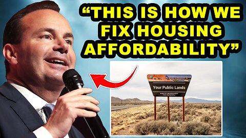 Mike Lee’s Idea to Sell Public Land is GENIUS…Here’s Why