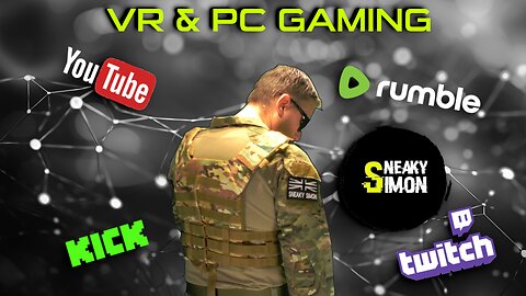 LIVE - Sneaky Simon - VR & PC GAMING