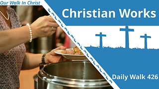 Faith Through Service | Daily Walk 426