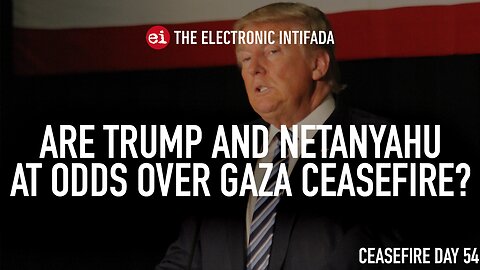 Are Trump and Netanyahu at odds over Gaza ceasefire? with Ali Abunimah