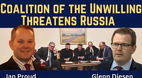 Ian Proud: Coalition of the Unwilling Threatens Russia