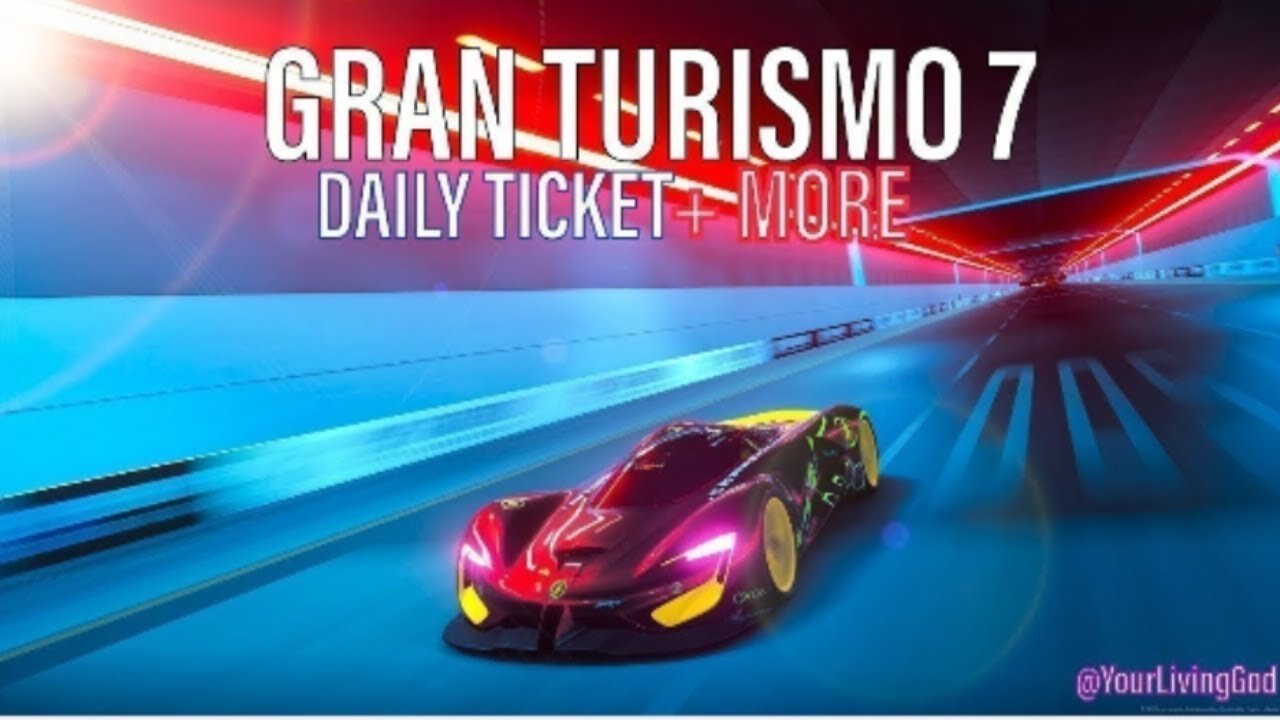 Gran Turismo 7 : ᕈS5 🎮 : Daily Ticket 10/08/2025