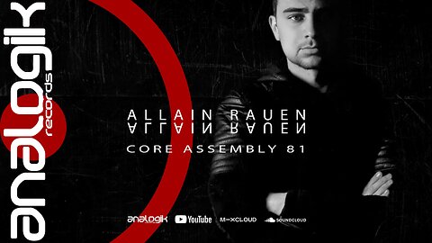 ALLAIN RAUEN - CORE ASSEMBLY 81