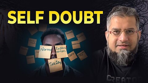 Self-Doubt | خود پہ شک | Zeeshan Usmani