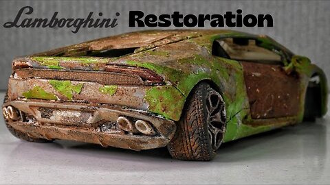 Restoration Lamborghini Huracan Toy hard restore