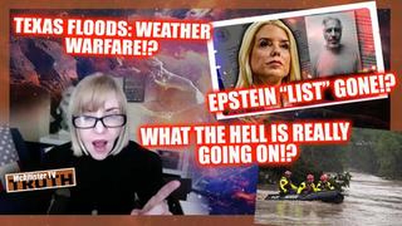 NEWS UPDATE: WEATHER WARFARE IN TEXAS?! EPSTEIN "LIST" MISSING OR HIDDEN?