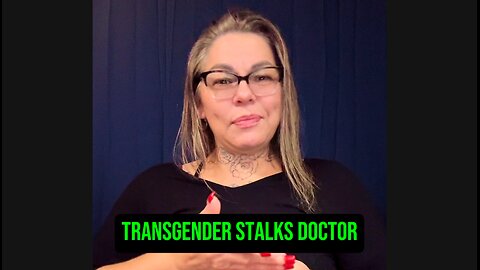 🚨 Transgender Stalks Doctor 😱 #ASL #deaf #signlanguage