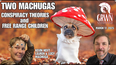 Two Machugas: What to believe and how we raise children in this mess